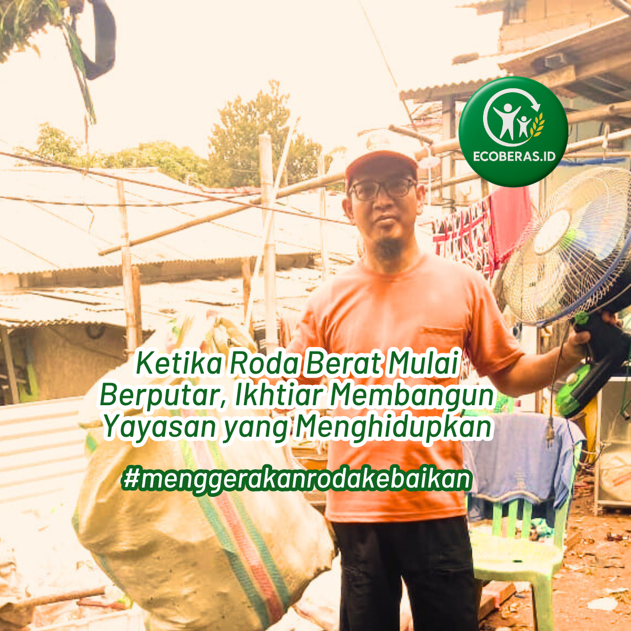 Foto Ketika Roda Berat Mulai Berputar, Ikhtiar Membangun Yayasan yang Menghidupkan